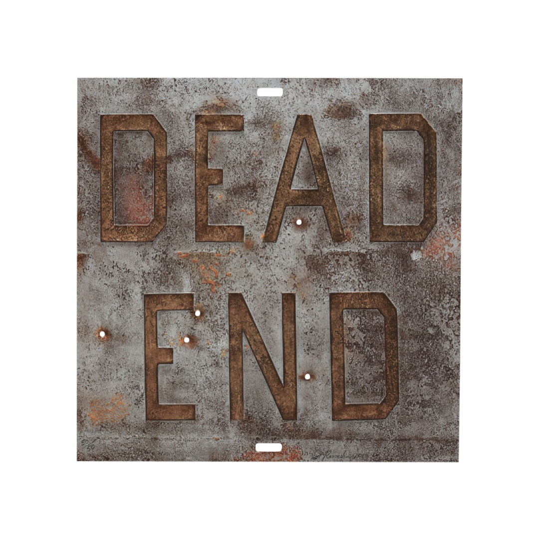 Ed Ruscha Signs - "Dead End"