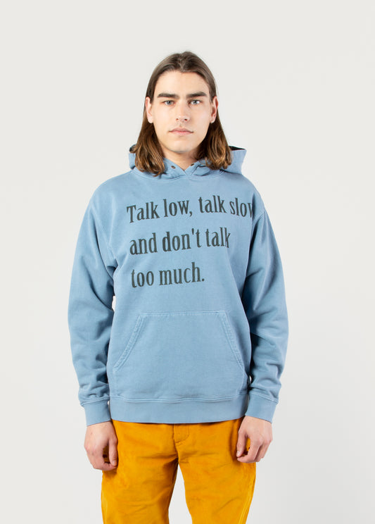 Talk Low, Talk Slow Hooded Sweatshirt | Washed Blue